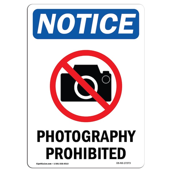 Safety Sign, OSHA Notice, 5" Height, Photography Prohibited Sign With Symbol, Portrait, 10PK
